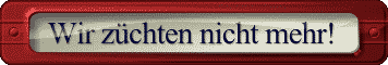 Wir z�chten nicht mehr